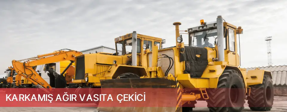 Karkamış İlçemi Ağır Vasıta Çekici