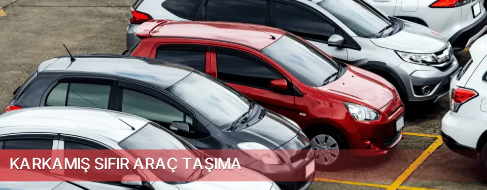 Karkamış İlçemi Sıfır Araç Taşıma
